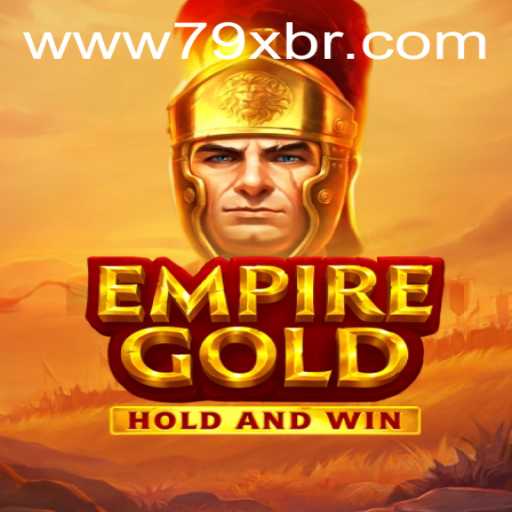 Descubra o Mundo de EmpireGold 79x: Um Mergulho nas Suas Regras e Estratégias